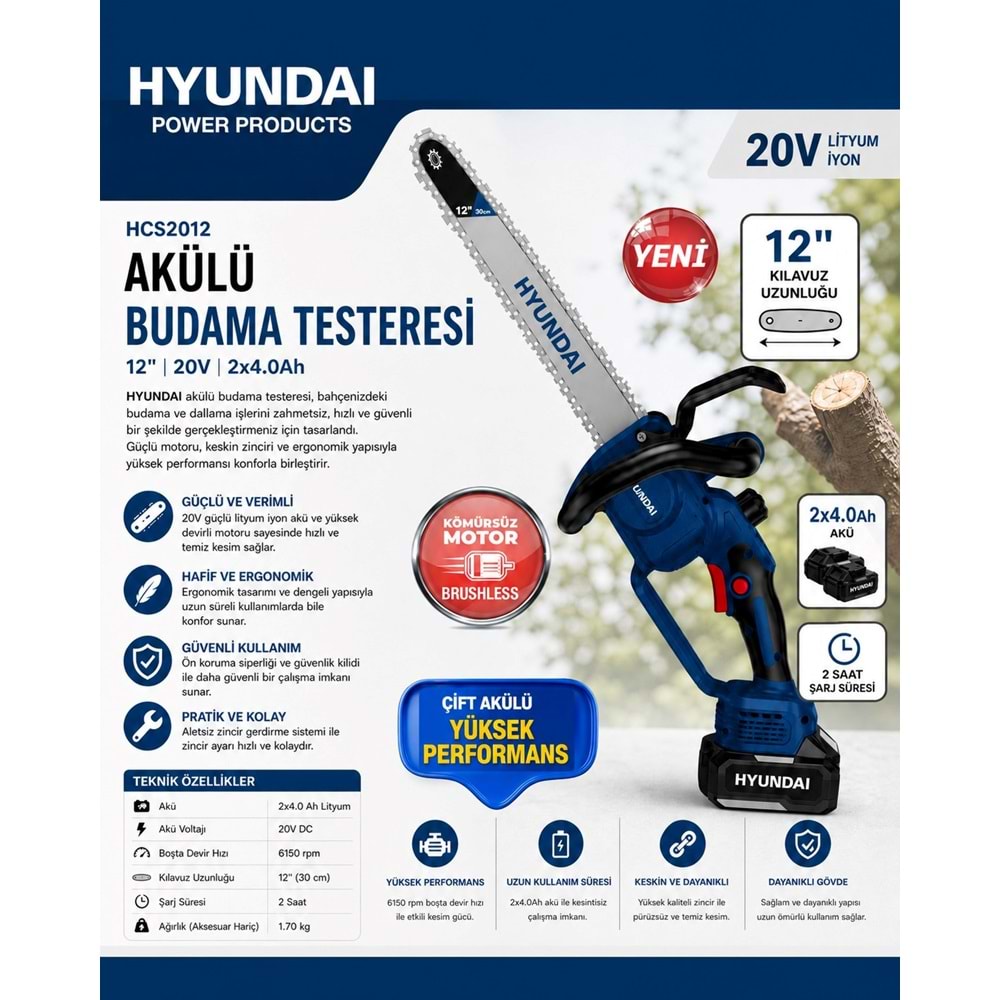 HYUNDAI HCS2012 AKÜLÜ BUDAMA ZINCIRLI 2x4.0Ah 700W