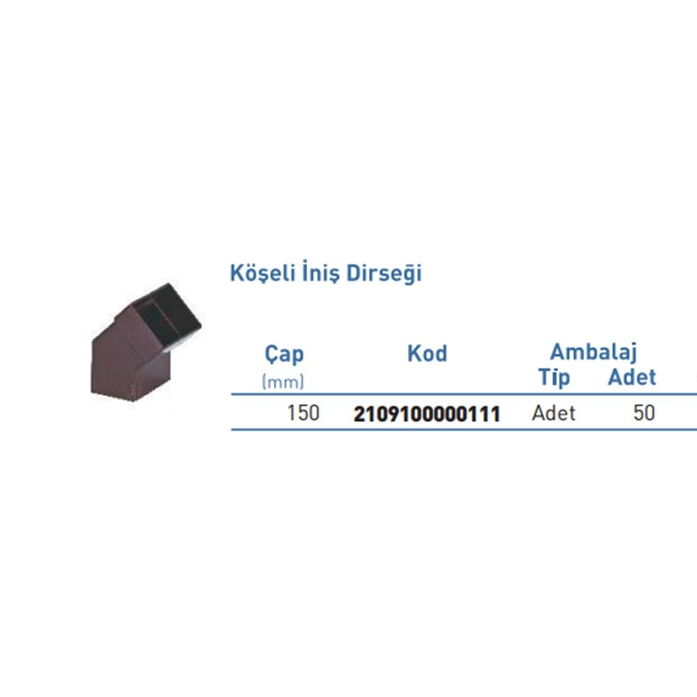 PVC YAĞMUR OLUĞU KÖŞELİ İNİŞ DİRSEĞİ KAHVE