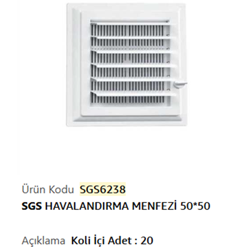 SGS HAVALANDIRMA MENFEZ KAPAGI 50*50 SGS6238