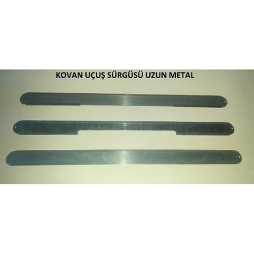 UÇUŞ DELİĞİ SÜRGÜSÜ METAL UZUN