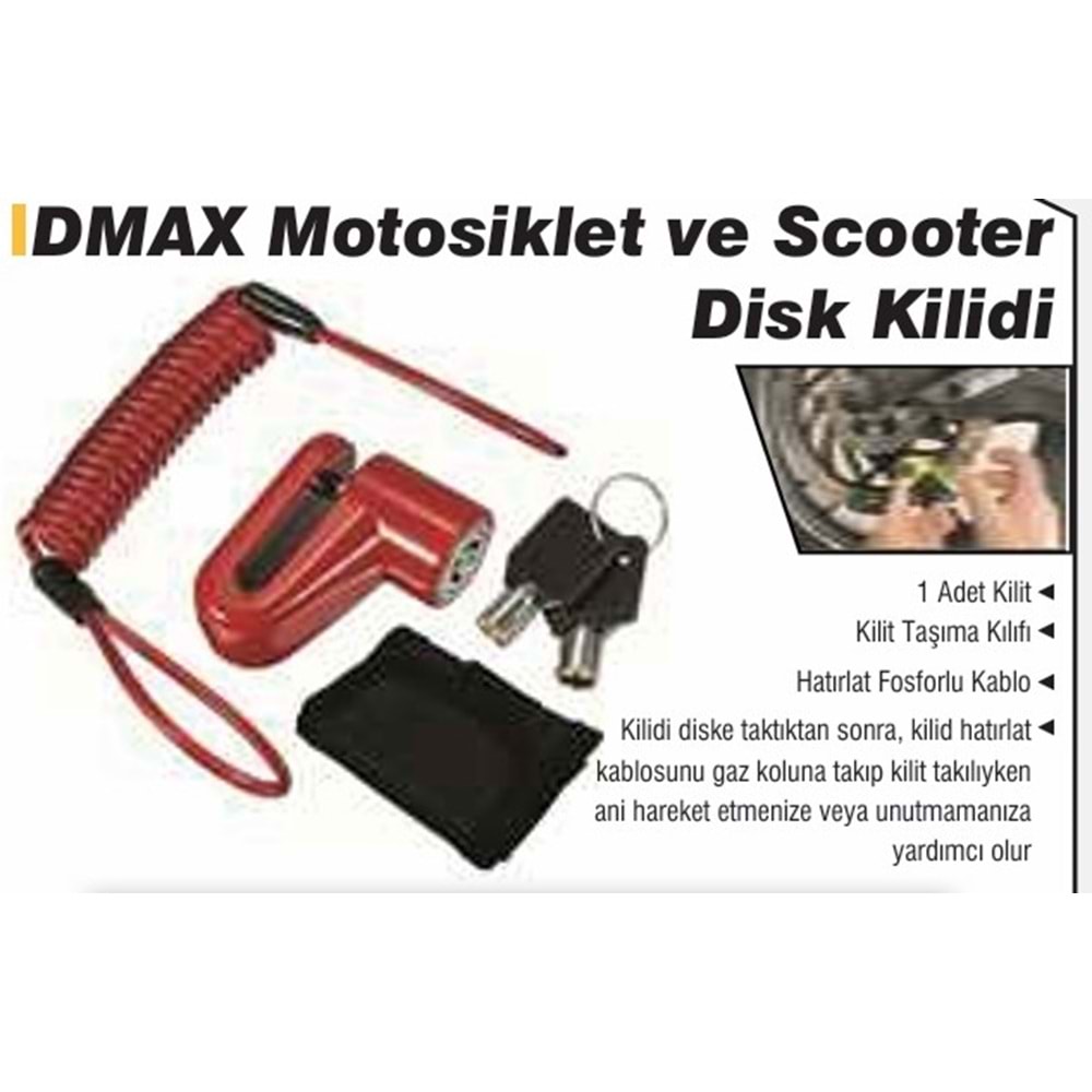 MOTOSIKLET VE SCOOTER DISK KILIDI DMAX 4640